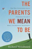 Parents We Mean to Be (eBook, ePUB)