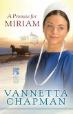 Promise for Miriam (eBook, ePUB) Promise for Miriam (eBook, ePUB)