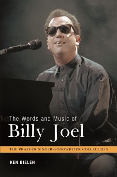 The Words and Music of Billy Joel (eBook, PDF) - Bielen, Ken