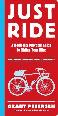 Just Ride (eBook, ePUB) - Petersen, Grant