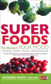 Superfoods to Boost Your Mood (eBook, ePUB)