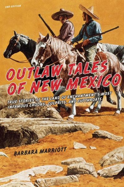 Outlaw Tales of New Mexico (eBook, ePUB)