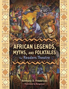 Cover African Legends, Myths, and Folktales for Readers Theatre (eBook, PDF)