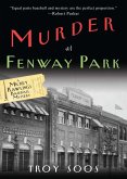 Murder at Fenway Park: (eBook, ePUB)