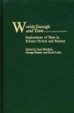 Worlds Enough and Time (eBook, PDF) Worlds Enough and Time (eBook, PDF)