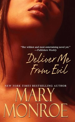 Deliver Me From Evil (eBook, ePUB) - Monroe, Mary