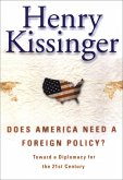 Does America Need a Foreign Policy? (eBook, ePUB)