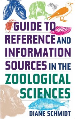 Guide to Reference and Information Sources in the Zoological Sciences (eBook, PDF) - Schmidt, Diane
