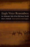 Eagle Voice Remembers (eBook, ePUB) Eagle Voice Remembers (eBook, ePUB)