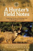 Hunter's Field Notes (eBook, ePUB)