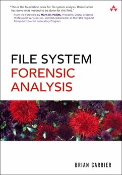 File System Forensic Analysis (eBook, PDF) - Carrier, Brian