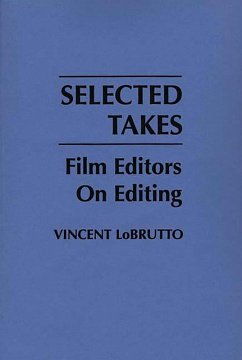 Selected Takes (eBook, PDF) - Lobrutto, Vincent