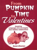 From Pumpkin Time to Valentines (eBook, PDF)