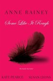 Some Like It Rough (eBook, ePUB)