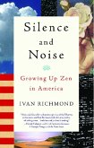 Silence and Noise (eBook, ePUB) Silence and Noise (eBook, ePUB)