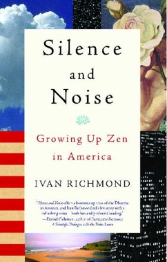 Silence and Noise (eBook, ePUB) - Richmond, Ivan