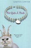 Not Quite A Bride (eBook, ePUB) Not Quite A Bride (eBook, ePUB)