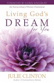 Living God's Dream for You (eBook, PDF)