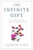 The Infinite Gift (eBook, ePUB)