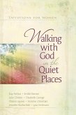 Walking with God in the Quiet Places (eBook, PDF)