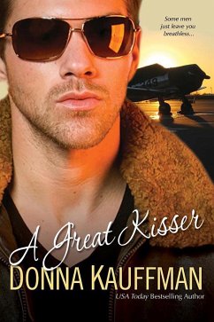 A Great Kisser (eBook, ePUB) - Kauffman, Donna