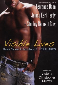 Visible Lives: (eBook, ePUB) - Bennett Clay, Stanley; Dean, Terrance; Hardy, James Earl