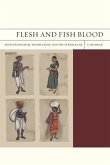 Flesh and Fish Blood (eBook, ePUB)