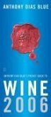 Anthony Dias Blue's Pocket Guide to Wine 2006 (eBook, ePUB) Anthony Dias Blue's Pocket Guide to Wine 2006 (eBook, ePUB)
