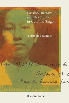 Cover Passion, Betrayal, and Revolution in Colonial Saigon (eBook, ePUB)