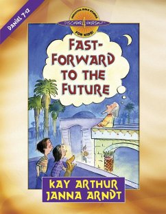 Fast-Forward to the Future (eBook, ePUB) - Kay Arthur