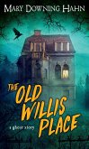 Old Willis Place (eBook, ePUB)