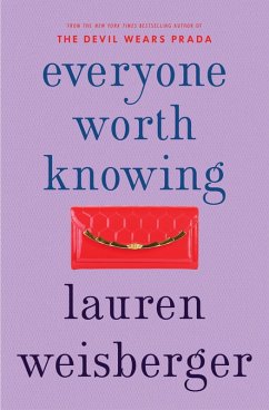 Everyone Worth Knowing (eBook, ePUB) - Weisberger, Lauren
