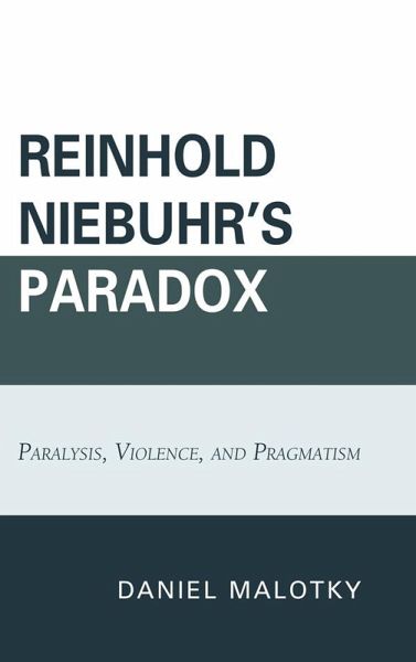 Reinhold Niebuhr's Paradox (eBook, ePUB)