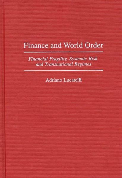 Finance and World Order (eBook, PDF) Finance and World Order (eBook, PDF)