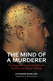 The Mind of a Murderer (eBook, PDF)