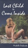 Last Child to Come Inside (eBook, PDF)