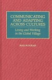 Communicating and Adapting Across Cultures (eBook, PDF) Communicating and Adapting Across Cultures (eBook, PDF)