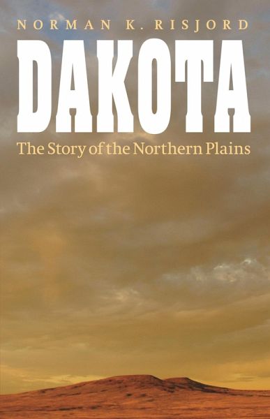 Dakota (eBook, PDF) Dakota (eBook, PDF)