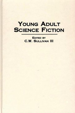 Young Adult Science Fiction (eBook, PDF) - Iii, C. W. Sullivan