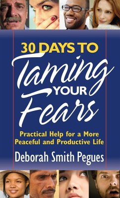 30 Days to Taming Your Fears (eBook, ePUB) - Deborah Smith Pegues