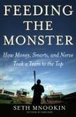 Feeding the Monster (eBook, ePUB)