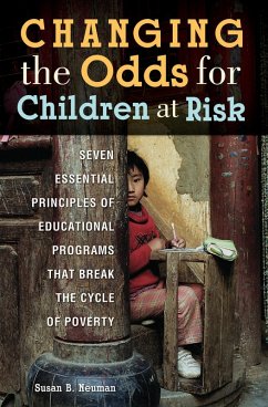 Changing the Odds for Children at Risk (eBook, PDF) - Neuman, Susan B.