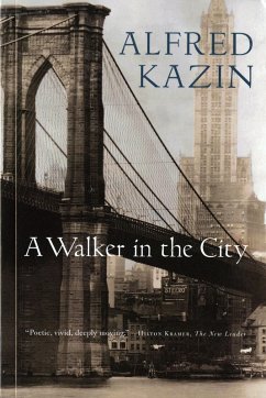 A Walker in the City (eBook, ePUB) - Kazin, Alfred