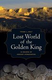 Lost World of the Golden King (eBook, ePUB)