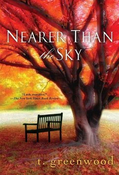 Nearer Than The Sky (eBook, ePUB) - Greenwood, T.