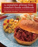 Complete Allergy-Free Comfort Foods Cookbook (eBook, ePUB) Complete Allergy-Free Comfort Foods Cookbook (eBook, ePUB)