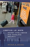 Keeping Us Safe (eBook, PDF)