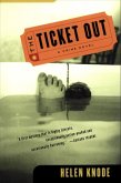 The Ticket Out (eBook, ePUB)
