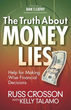 Truth About Money Lies (eBook, ePUB) - Russ Crosson