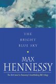 The Bright Blue Sky (eBook, ePUB) The Bright Blue Sky (eBook, ePUB)